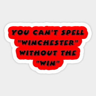 "WIN"-CHESTERS Supernatural Sticker